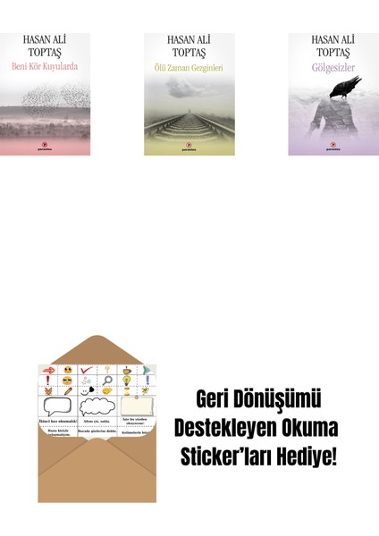 Beni Kör Kuyularda + Ölü Zaman Gezginleri + Gölgesizler + Okuma Sticker'ları