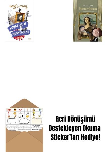 Hayatımın Müsveddesi + Mırmır Osman + Okuma Sticker'ları
