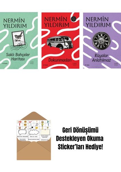 Saklı Bahçeler Haritası (Ciltli) + Dokunmadan + Rüyalar Anlatılmaz + Okuma Sticker'ları