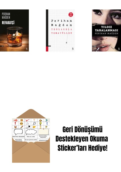 Refakatçi + Tehlikeli Temayüller + Yıldız Yaralanması + Okuma Sticker'ları