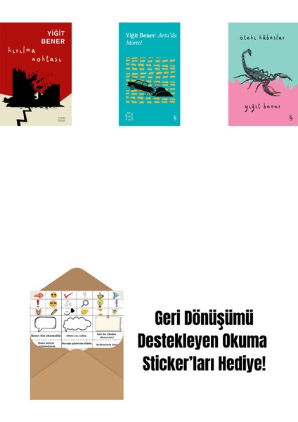 Kırılma Noktası + Everest Açıkhava 32 - Arta’da Morto! + Öteki Kabuslar + Okuma Sticker'ları