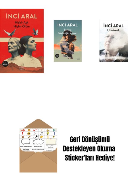 Hiçbir Aşk Hiçbir Ölüm + Şarkını Söylediğin Zaman + Unutmak + Okuma Sticker'ları