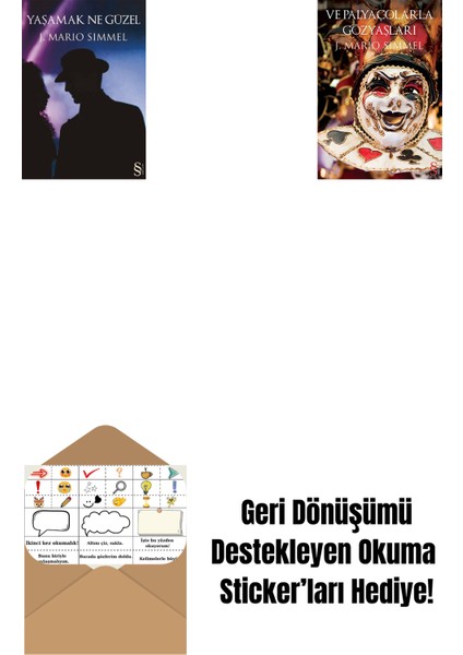 Yaşamak Ne Güzel + ve Palyaçolarla Gözyaşları + Okuma Sticker'ları