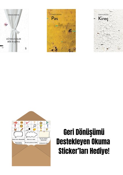 Güneş Kalır Bir Başına + Pas + Kireç + Okuma Sticker'ları