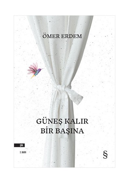 Güneş Kalır Bir Başına + Pas + Kireç + Okuma Sticker'ları fiyatları