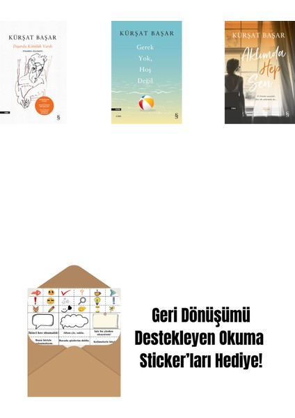 Dışarda Kötülük Vardı (Ciltli) + Gerek Yok, Hoş Değil + Aklımda Hep Sen + Okuma Sticker'ları