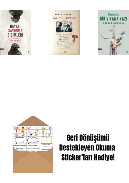Hayatı Savunma Biçimleri + Halim'e Ithaflar + Romantik Bir Viyana Yazı + Okuma Sticker'ları