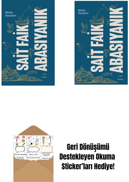 Bütün Öyküleri - Sait Faik Abasıyanık (Ciltli) + Bütün Öyküleri - Sait Faik Abasıyanık + Okuma Sticker'ları