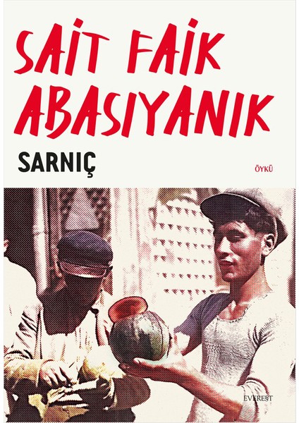 Sarnıç + Semaver + Bütün Öyküleri - Sait Faik Abasıyanık (Ciltli) + Okuma Sticker'ları