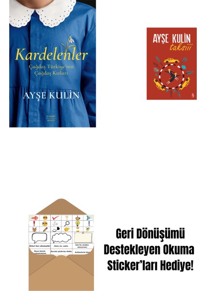 Kardelenler + Taksiii + Okuma Sticker'ları