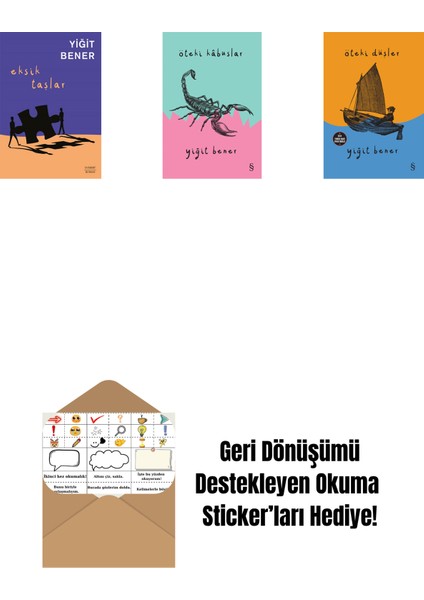 Eksik Taşlar + Öteki Kabuslar + Öteki Düşler + Okuma Sticker'ları