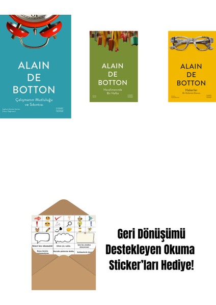 Çalışmanın Mutluluğu ve Sıkıntısı + Havalimanında Bir Hafta + Haberler + Okuma Sticker'ları