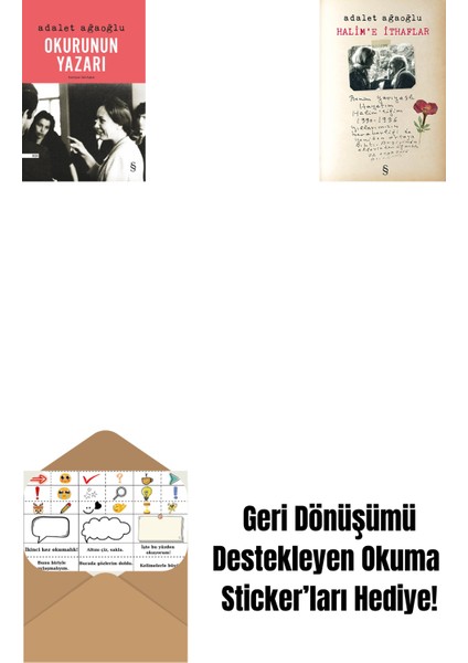 Okurunun Yazarı + Halim'e Ithaflar + Okuma Sticker'ları