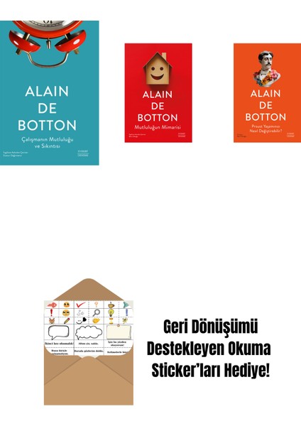 Çalışmanın Mutluluğu ve Sıkıntısı + Mutluluğun Mimarisi + Proust Yaşamınızı Nasıl Değiştirebilir? + Okuma Sticker'ları