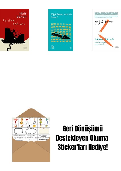 Kırılma Noktası + Everest Açıkhava 32 - Arta’da Morto! + Sakar Kalem + Okuma Sticker'ları