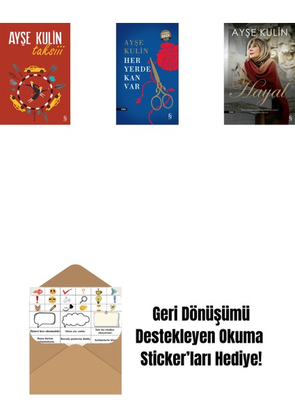 Taksiii + Her Yerde Kan Var (Midi Boy) + Hayal + Okuma Sticker'ları