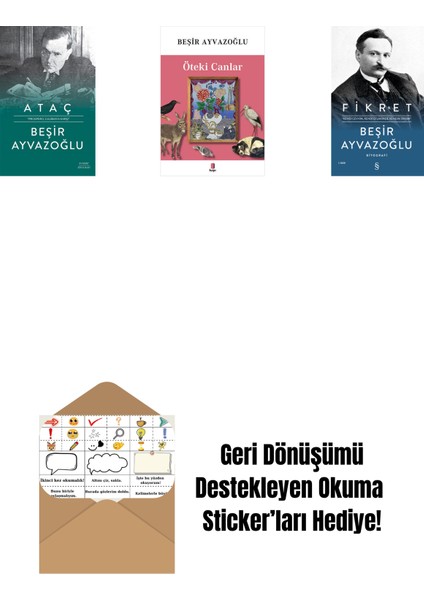Ataç (Ciltli) + Öteki Canlar + Fikret (Ciltli) + Okuma Sticker'ları