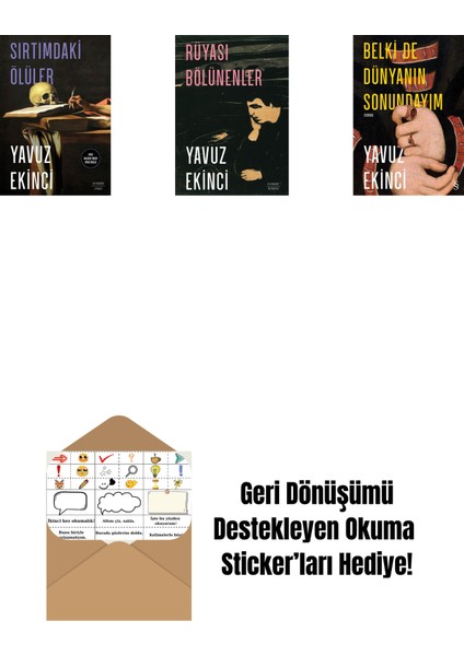 Sırtımdaki Ölüler + Rüyası Bölünenler + Belki De Dünyanın Sonundayım (Ciltli) + Okuma Sticker'ları