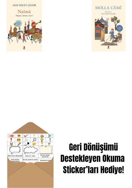 Naîmâ + Molla Câmî + Okuma Sticker'ları