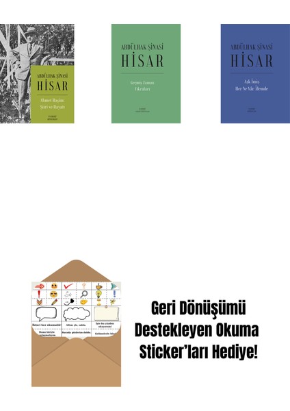 Ahmet Haşim: Şiiri ve Hayatı + Geçmiş Zaman Fıkraları (Ciltli) + Aşk Imiş Her Ne Vâr Âlemde (Ciltli) + Okuma Sticker'ları