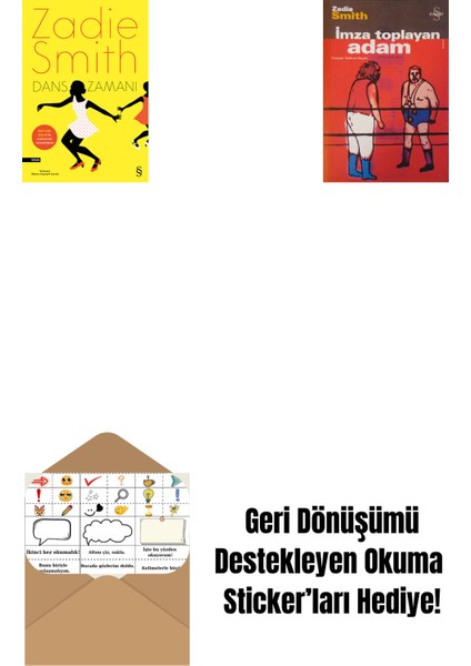 Dans Zamanı + Imza Toplayan Adam + Okuma Sticker'ları