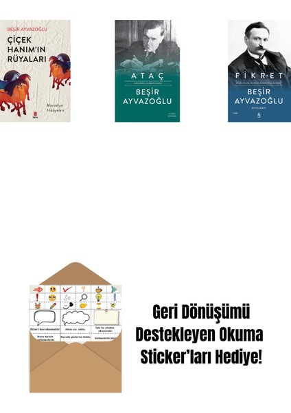 Çiçek Hanımın Rüyaları + Ataç (Ciltli) + Fikret (Ciltli) + Okuma Sticker'ları