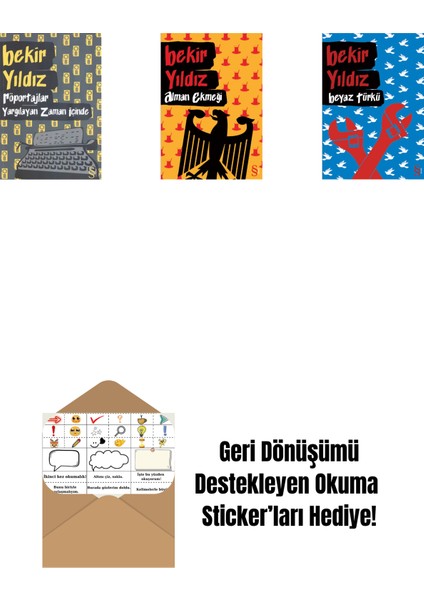 Röportajlar: Yargılayan Zaman Içinde + Alman Ekmeği + Beyaz Türkü + Okuma Sticker'ları