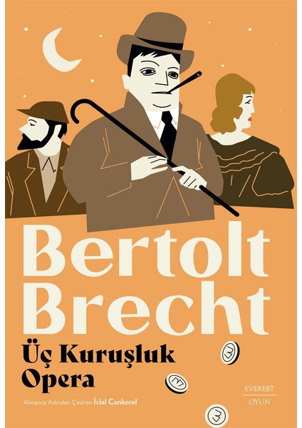 Üç Kuruşluk Opera + Bertolt Brecht - Bütün Oyunları 2 + Bertolt Brecht - Bütün Oyunları 3 (Ciltli) + Okuma Sticker'ları