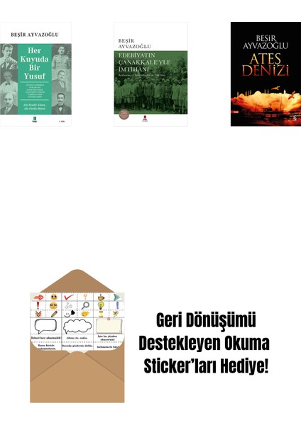 Her Kuyuda Bir Yusuf + Edebiyatın Çanakkale’yle Imtihanı (Ciltli) + Ateş Denizi + Okuma Sticker'ları