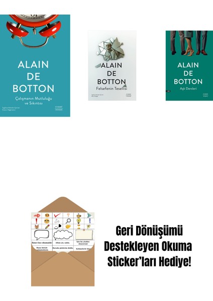 Çalışmanın Mutluluğu ve Sıkıntısı + Felsefenin Tesellisi + Aşk Dersleri + Okuma Sticker'ları