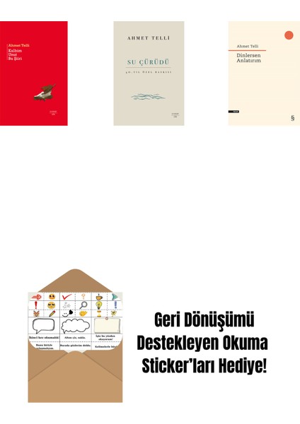 Kalbim Unut Bu Şiiri (Ciltli) + Su Çürüdü (Ciltli) + Dinlersen Anlatırım + Okuma Sticker'ları
