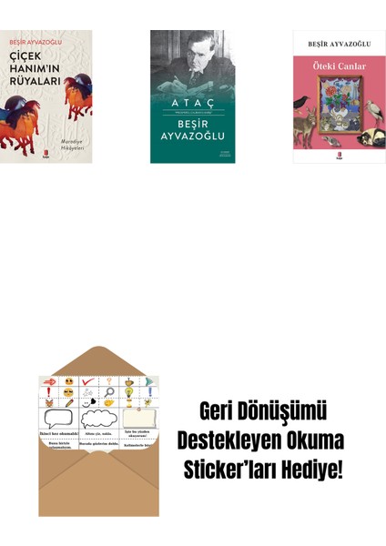Çiçek Hanımın Rüyaları + Ataç (Ciltli) + Öteki Canlar + Okuma Sticker'ları