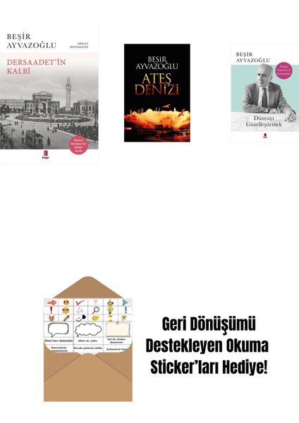 Dersaadet’i̇n Kalbi + Ateş Denizi + Dünyayı Güzelleştirmek + Okuma Sticker'ları