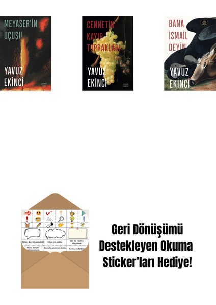 Meyaser'in Uçuşu + Cennetin Kayıp Toprakları + Bana Ismail Deyin + Okuma Sticker'ları
