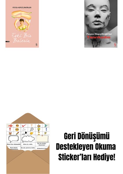 Eski Bir Balerin + Tanrıkadın + Okuma Sticker'ları