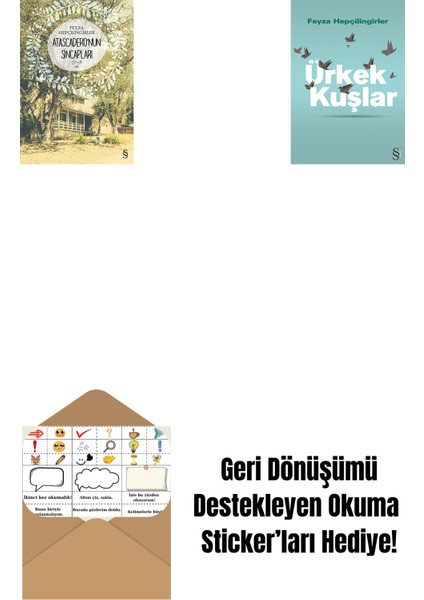 Atascadero'nun Sincapları + Ürkek Kuşlar + Okuma Sticker'ları