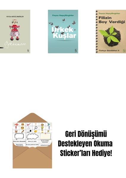 Öykünmece + Ürkek Kuşlar + Filizin Boy Verdiği + Okuma Sticker'ları
