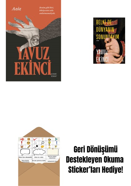 Aziz + Belki De Dünyanın Sonundayım + Okuma Sticker'ları