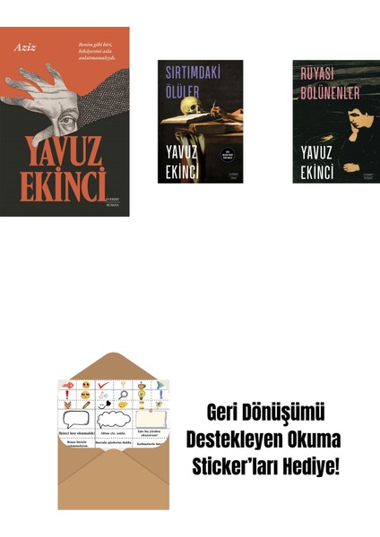 Aziz + Sırtımdaki Ölüler + Rüyası Bölünenler + Okuma Sticker'ları