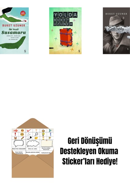 Iki Yeşil Su Susamuru (Midi Boy) + Yolda + Gelibolu (Ciltli) + Okuma Sticker'ları