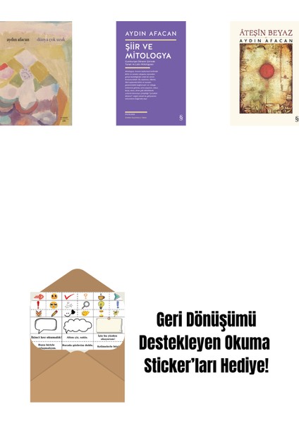 Dünya Çok Uzak + Şiir ve Mitologya + Ateşin Beyaz + Okuma Sticker'ları