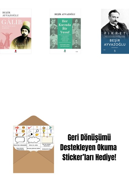 Gâlib - Kuğunun Son Şarkısı + Her Kuyuda Bir Yusuf + Fikret (Ciltli) + Okuma Sticker'ları