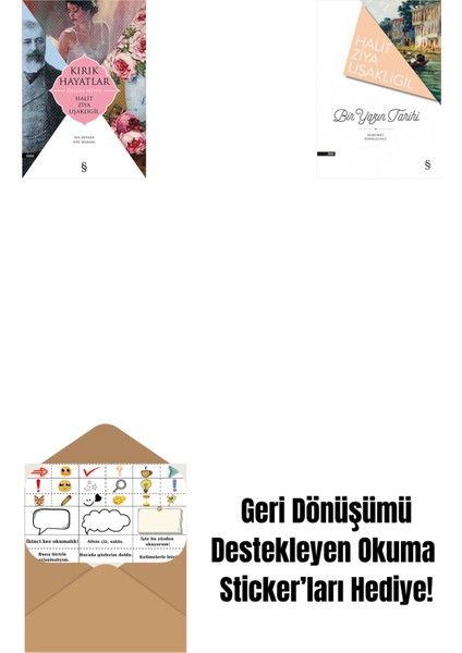 Kırık Hayatlar - Özgün Metin + Bir Yazın Tarihi + Okuma Sticker'ları