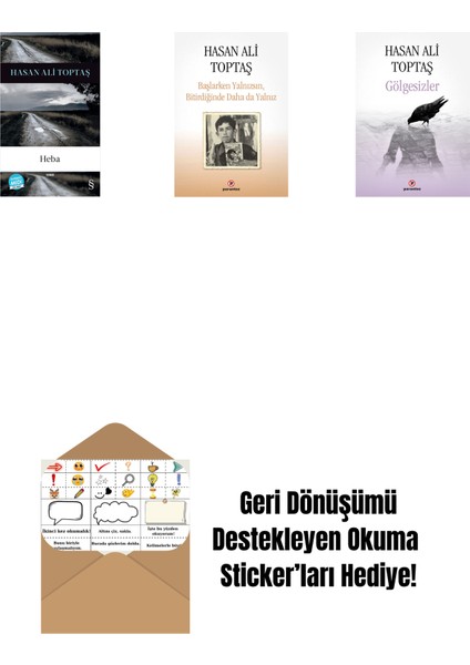 Heba (Midi Boy) + Başlarken Yalnızsın Bitirdiğinde Daha Da Yalnız + Gölgesizler + Okuma Sticker'ları