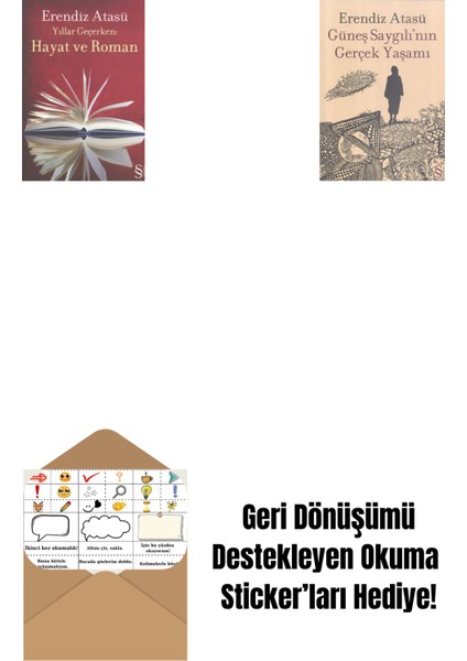 Yıllar Geçerken: Hayat ve Roman + Güneş Saygılı'nın Gerçek Yaşamı + Okuma Sticker'ları