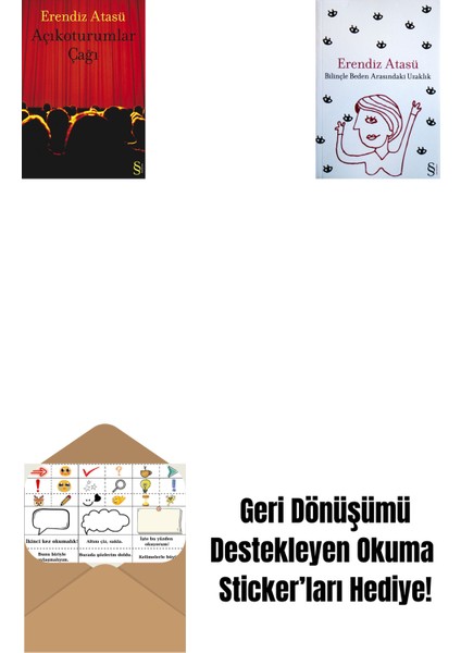 Açıkoturumlar Çağı + Bilinçle Beden Arasındaki Uzaklık + Okuma Sticker'ları