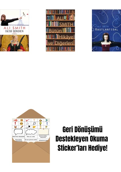 Ikisi Birden + Bütün Hikâye ve Diğerleri + Rastlantısal + Okuma Sticker'ları