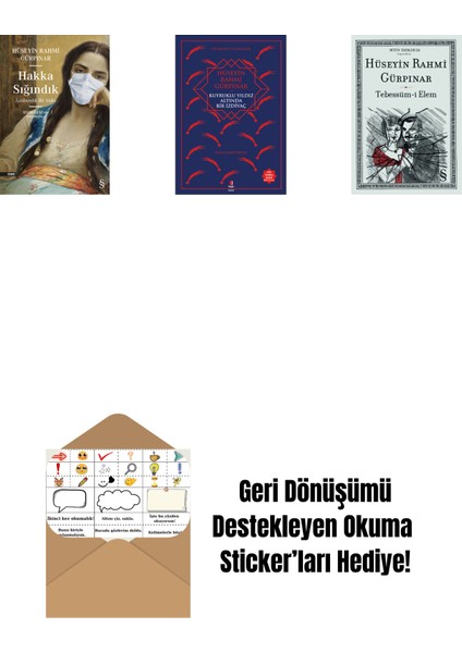 Hakka Sığındık + Kuyruklu Yıldız Altında Bir Izdivaç + Tebessüm-I Elem + Okuma Sticker'ları