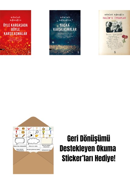 Öyle Kargaşada Böyle Karşılaşmalar + Başka Karşılaşmalar + Halim'e Ithaflar + Okuma Sticker'ları