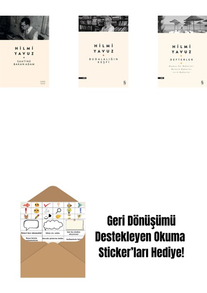 Saatine Bakan Adam + Budalalığın Keşfi + Defterler + Okuma Sticker'ları